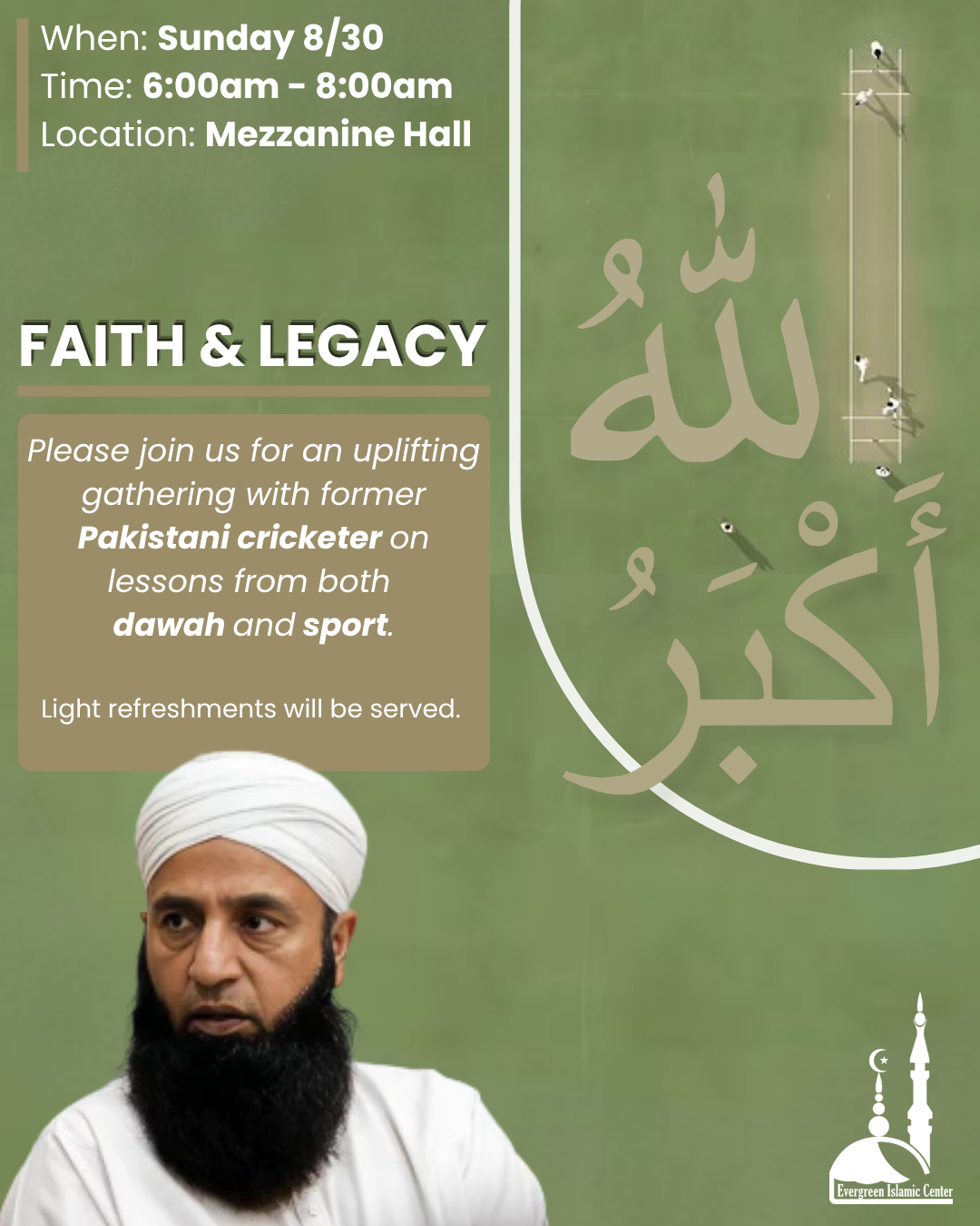 🌅 Join us for a special morning with former Pakistani international cricketer Saeed Anwar, sharing lessons from both daʿwah and sport. 🏏🤲 📅 Sunday, August 30 | 🕕 After Fajr (6 AM) 📍 Evergreen Islamic Center Light breakfast will be served.